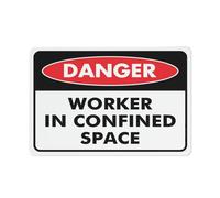 Puhayexi Panneau d'extérieur en aluminium avec inscription « Danger Worker In Confined Space » - 30,5 x 20,3 cm - Imprimé à l'encre UV pour la maison et le travail