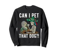 Puis-Je caresser ce Chien drôle Squelette Chiot Amateur Sweatshirt
