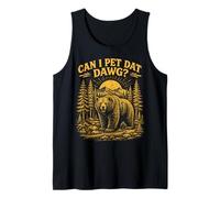 Puis-Je caresser Dat Dawg Hiker Animal Lover Funny Bear Meme Débardeur