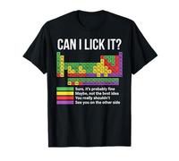 Puis-Je Le lécher Tableau périodique Scientifique des éléments Chimiques T-Shirt