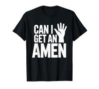 Puis-Je Obtenir Un Amen T-Shirt