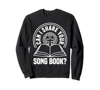 Puis-Je Partager Ton Livre De Cantiques? Sweatshirt