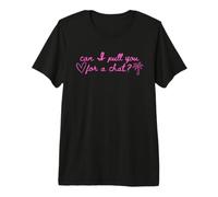 Puis-Je Vous Attirer pour Une Discussion T-Shirt Haut de Gamme