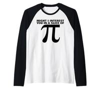 Puis-Je Vous intéresser à Une Tranche de Pi Manche Raglan