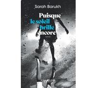 Puisque Le Soleil Brille Encore