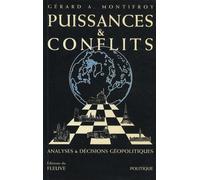 Puissance & Conflits - Analyses & Décisions Géopolitiques