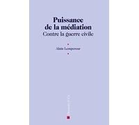 Puissance de la Médiation contre la guerre civile