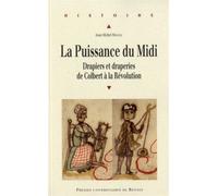 Puissance du midi Drapiers et draperies - Pur - Presses Universitaires Rennes - broché - Etude