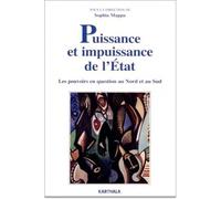 Puissance et impuissance de l'état. Les pouvoirs en question au nord et au sud - Sophia Mappa - Karthala - broché - Essai