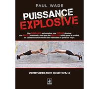 Puissance explosive : L'entraînement du détenu (3)
