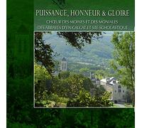 Puissance, Honneur et Gloire