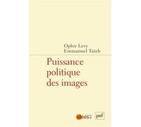 Puissance politique des images - Ophir Levy - Puf - broché - Essai