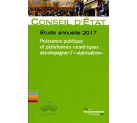 Puissance publique et plateformes numériques : Accompagner l'ubérisation