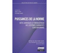 Puissances de la norme Défis juridiques et managériaux - Stéphane Onnée - Ems Management Et Societes - broché - Essai