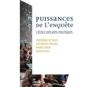 Puissances de l'enquête: L'école des arts politiques