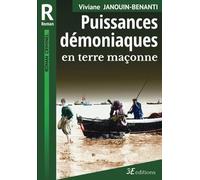 Puissances démoniaques en terre maçonne