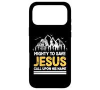 Puissant pour sauver Jésus, invoquez Son nom, Hommes et Femmes chrétiens Coque pour iPhone 17 Pro Max