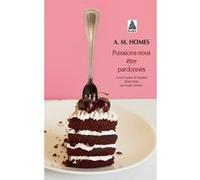 Puissions-nous être pardonnés Amy Michael Homes (Auteur), Yoann Gentric (Traduction)