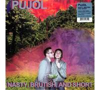 Pujol - Nasty, Brutish, and Short [Import]