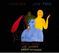 Pukl, Jure - Doubtless [Import]
