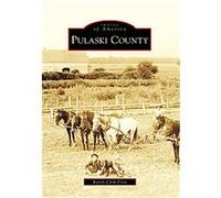 Pulaski County, (In), Images of America Series Karen Clem Fritz (Auteur)