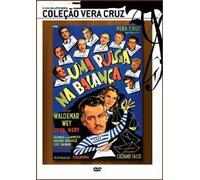 Pulga Na Balanca (1953) (Luciano Salce) - Waldemar Wey / Gilda Nery / Paulo Autran