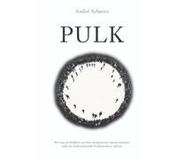 PULK: Wie man als Kollektiv aus dem manipulierten System ausbricht und eine funktionierende Parallelstruktur aufbaut