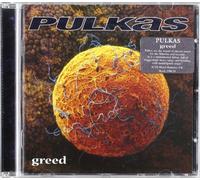 Pulkas - Greed [Import]