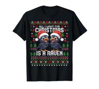 Pull de Noël « All I Want for Christmas is A Raven Ugly Xmas » T-Shirt