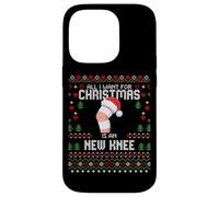 Pull de Noël « All I Want for Christmas is My New Knee Surgery » Coque pour iPhone 14 Pro