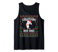 Pull de Noël « All I Want for Christmas is My New Knee Surgery » Débardeur