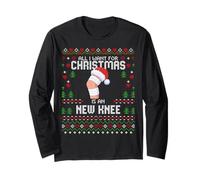 Pull de Noël « All I Want for Christmas is My New Knee Surgery » Manche Longue