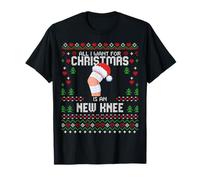 Pull de Noël « All I Want for Christmas is My New Knee Surgery » T-Shirt