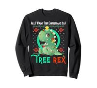 Pull de Noël Amusant « All I Want for Christmas is A Tree Rex » Sweatshirt