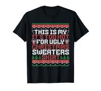 Pull de Noël avec Inscription « This is My It's Too Hot for Ugly Christmas » T-Shirt Graphique avec Valeur