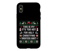 Pull de Noël avec Inscription « This is My It's Too Hot for Ugly » Coque pour iPhone X/XS
