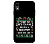 Pull de Noël avec Inscription « This is My It's Too Hot for Ugly » Coque pour iPhone XR