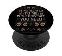 Pull de Noël « Being Related to Me is All You Need Ugly » PopSockets PopGrip Adhésif