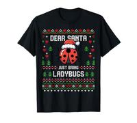 Pull de Noël « Dear Santa Just Bring Ladybugs Ugly Xmas » T-Shirt