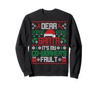 Pull de Noël Humoristique avec Inscription « Dear Santa It's My Co-Worker's Fault » Sweatshirt