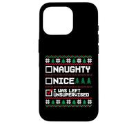 Pull de Noël Laid Naughty Nice J'Ai été laissé sans Surveillance Coque pour iPhone 16 Pro