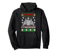 Pull de Noël Moche avec Inscription « Go Jesus It's Your Birthday » Sweat à Capuche