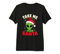 Pull de Noël Moche avec Inscription « Take Me to Your Santa Alien » T-Shirt Haut de Gamme