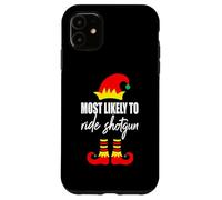 Pull de Noël Moche Elfe avec Inscription « Most Likely to Ride Shotgun Elf » Coque pour iPhone 11