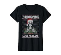 Pull de Noël Moche « I'm Participating Leave me Alone » T-Shirt Graphique avec Valeur