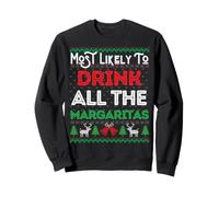 Pull de Noël « Most Likely to Drink All The Margaritas Ugly Christmas » Sweatshirt