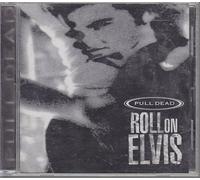 Pull Dead - Roll on Elvis [Import]