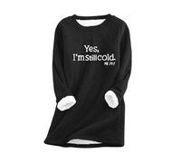 Pull en polaire pour femme - Pull chaud en sherpa - Couleur unie - Col rond - Manches longues - Haut épais - Oui, « I'm Still Cold -me » - 24:7 - En peluche composite froide, Noir , S