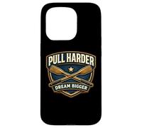 Pull Harder Dream Bigger Rowing Crew Slogan de l'équipe d'aviron Coque pour iPhone 15 Pro