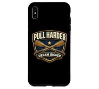 Pull Harder Dream Bigger Rowing Crew Slogan de l'équipe d'aviron Coque pour iPhone XS Max